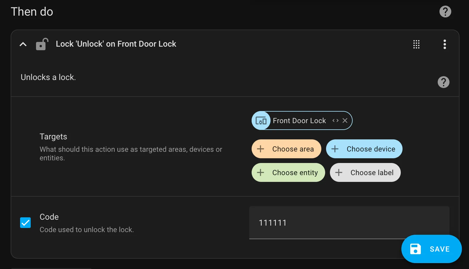 Screenshot of the Home Assistant automation interface where a Front Door lock is selected to unlock